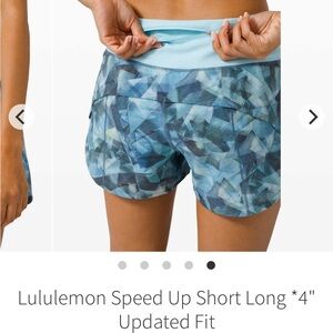 Lululemon Speed Up Short Long *4"
City Shadow Alpine White Multi / Blue Glow